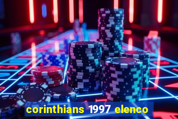 corinthians 1997 elenco