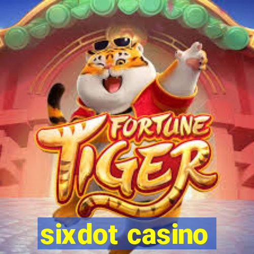 sixdot casino