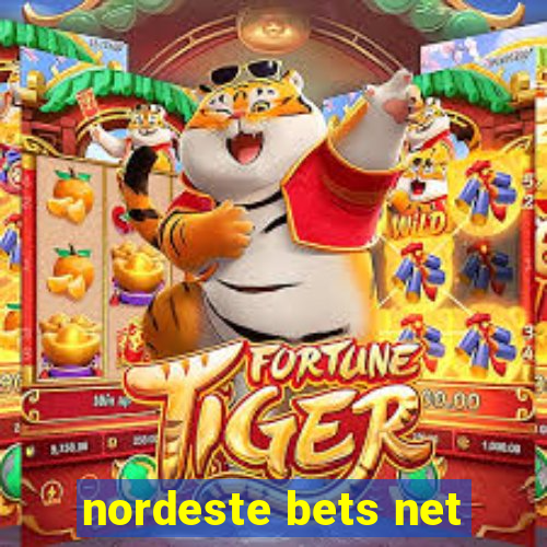 nordeste bets net