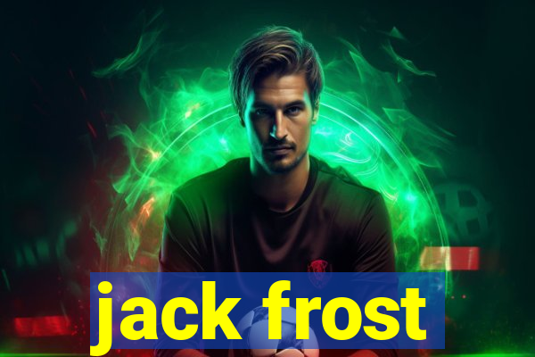 jack frost