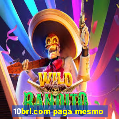 10brl.com paga mesmo