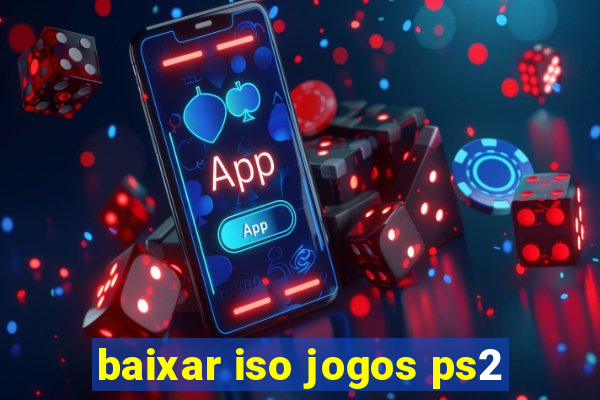 baixar iso jogos ps2