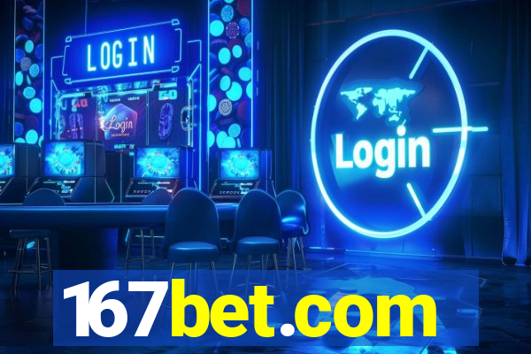 167bet.com