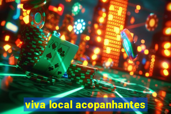 viva local acopanhantes