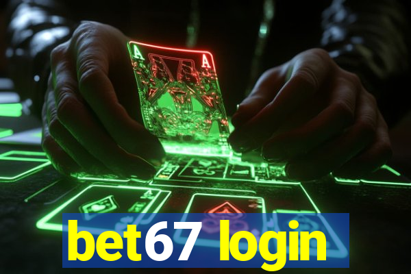 bet67 login