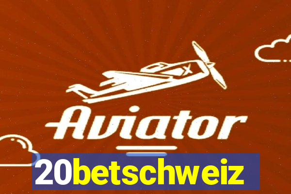 20betschweiz