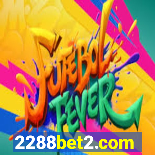 2288bet2.com