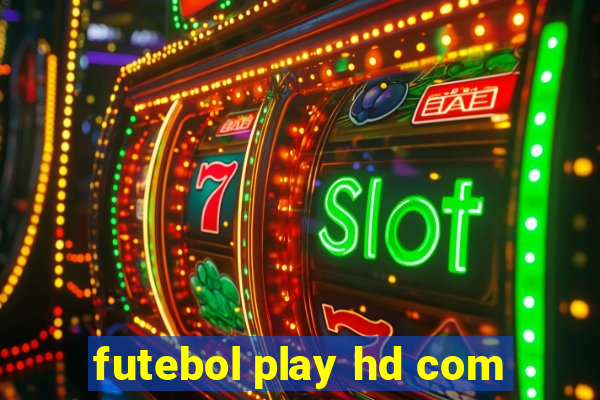 futebol play hd com