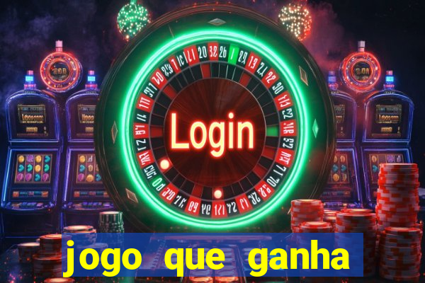 jogo que ganha dinheiro no cadastro sem deposito