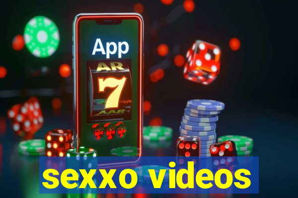 sexxo videos