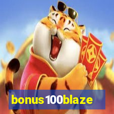 bonus100blaze