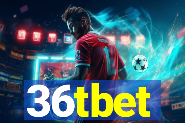 36tbet