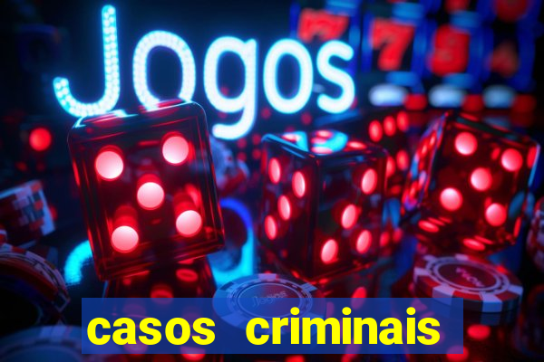 casos criminais para resolver jogo pdf