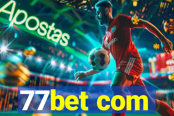 77bet com