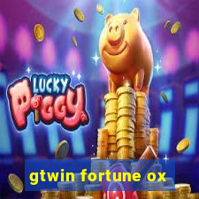 gtwin fortune ox