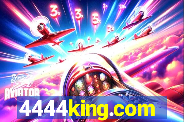 4444king.com