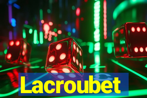 Lacroubet