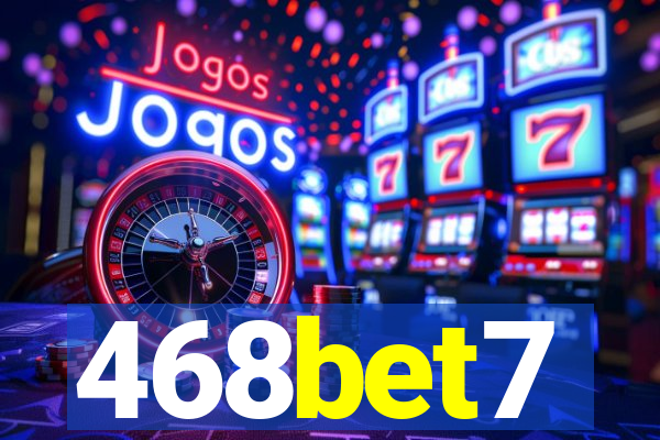 468bet7