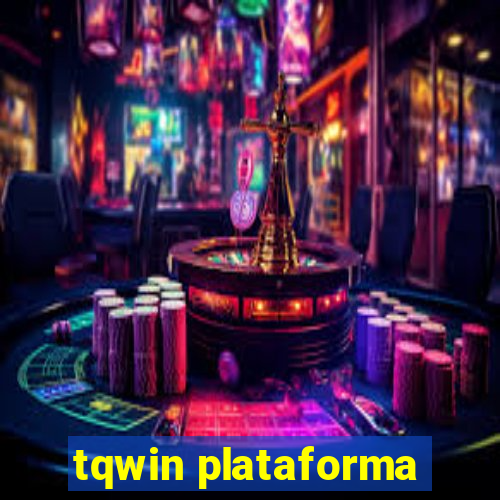 tqwin plataforma