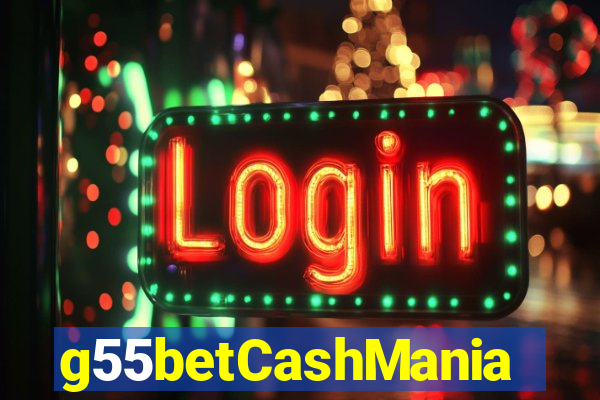 g55betCashMania