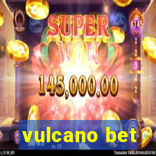 vulcano bet