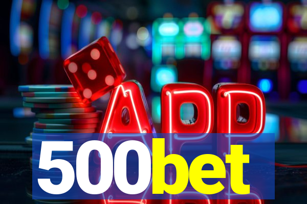 500bet