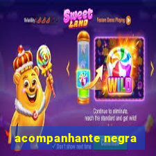 acompanhante negra