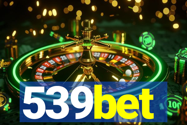 539bet