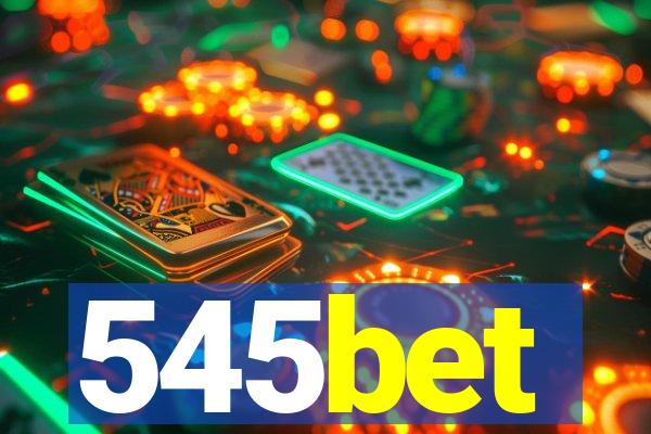 545bet