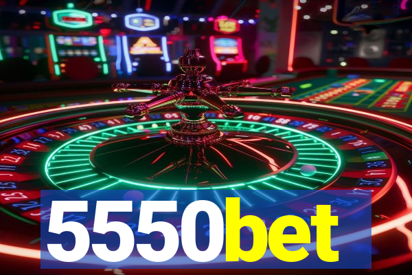 5550bet