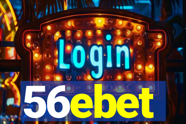 56ebet