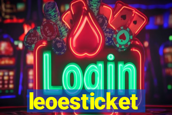 leoesticket