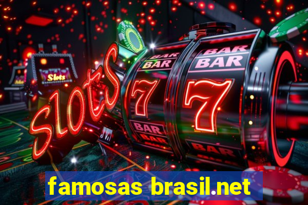 famosas brasil.net