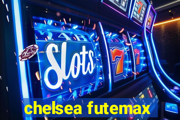 chelsea futemax