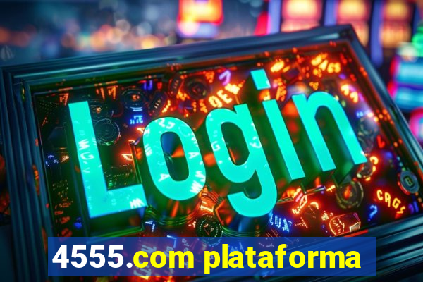 4555.com plataforma