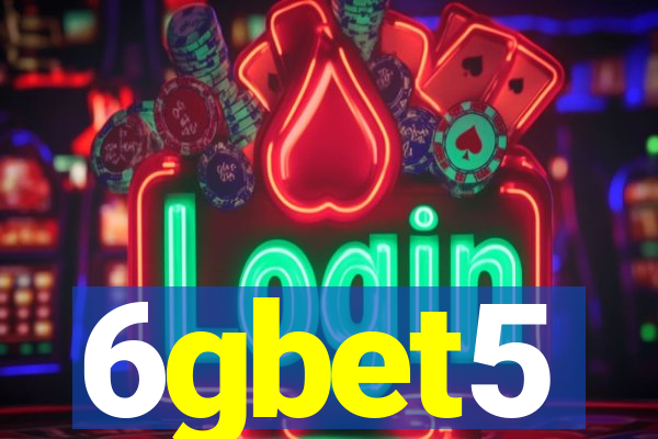 6gbet5