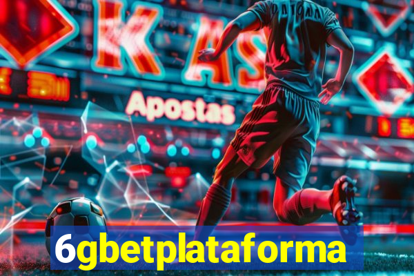 6gbetplataforma