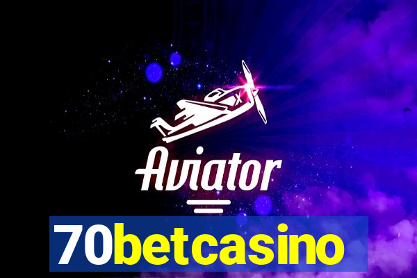 70betcasino