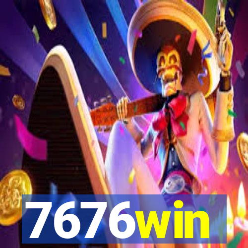 7676win