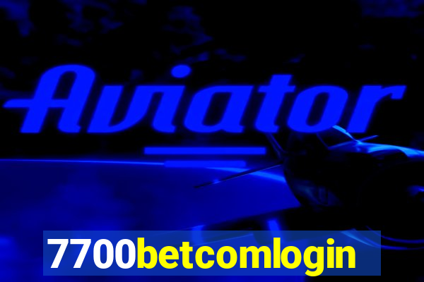 7700betcomlogin