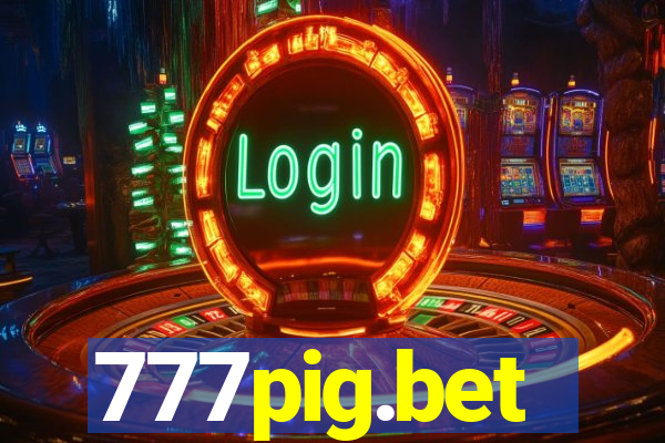 777pig.bet