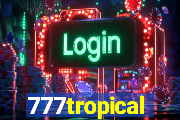 777tropical