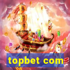 topbet com