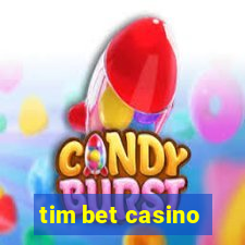 tim bet casino