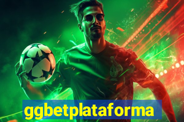 ggbetplataforma