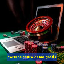 fortune touro demo gratis