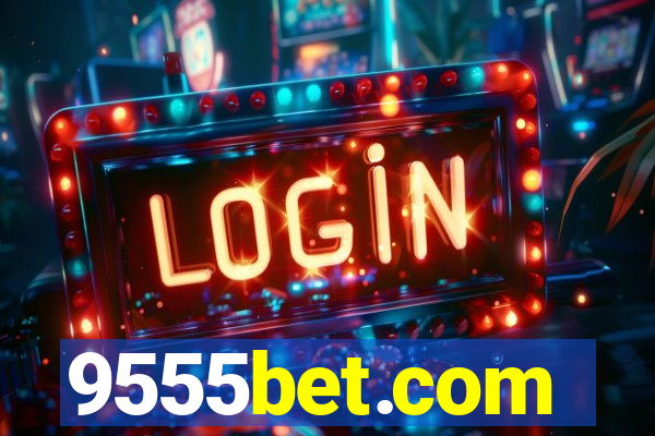 9555bet.com