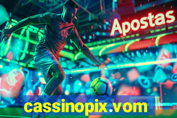 cassinopix.vom