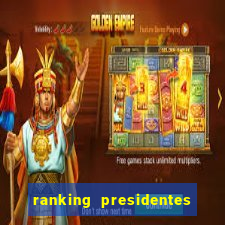 ranking presidentes do brasil