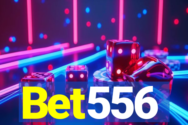 Bet556